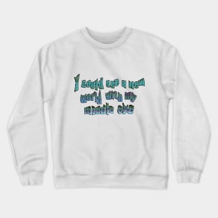 See the World Crewneck Sweatshirt